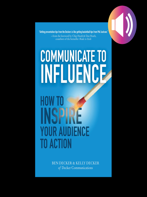 Title details for Communicate to Influence by Ben Decker - Wait list